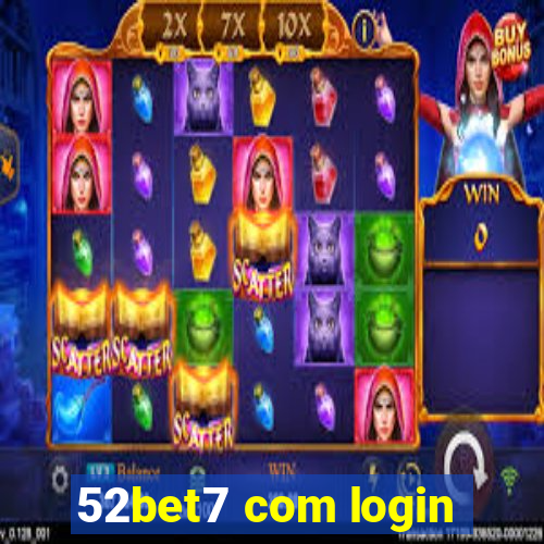 52bet7 com login